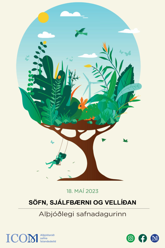 Home ICOM IS 2023 Althjodlegi Safnadagurinn Sofn Sjalfbaerni Og Vellidan Plakat 683x1024